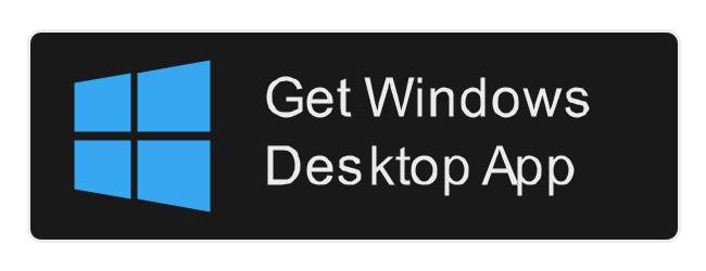 Get Windows Desktop App